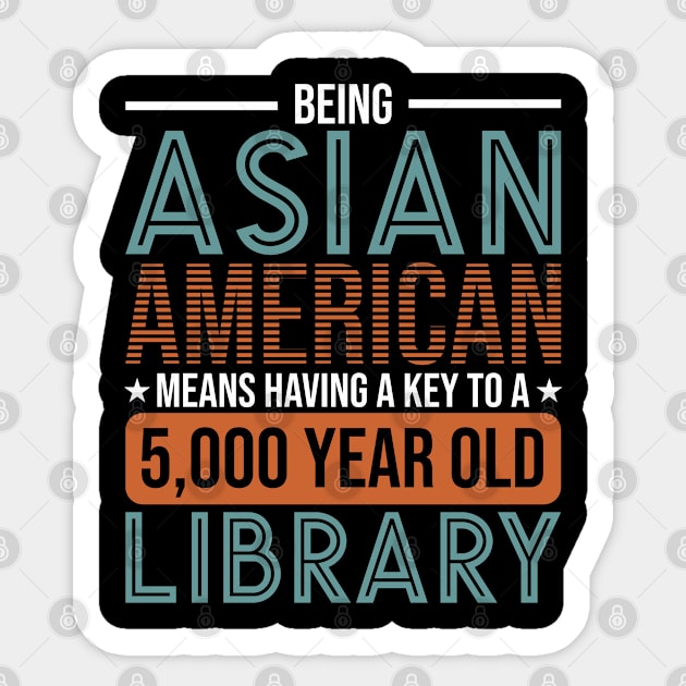 Islander Asian Heritage Asian American Sticker by Toeffishirts